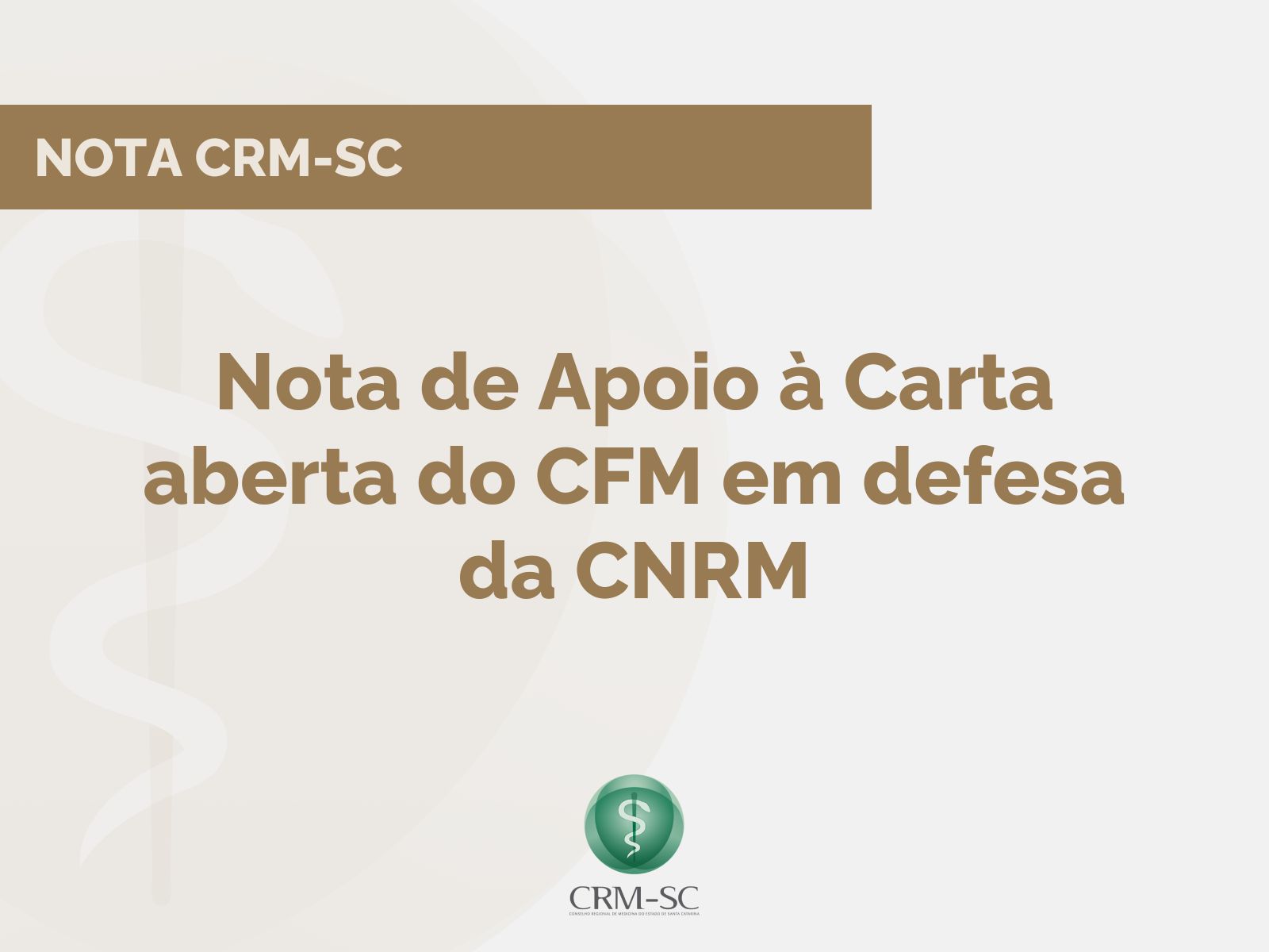 Nota de Apoio à Carta aberta do CFM em defesa da CNRM