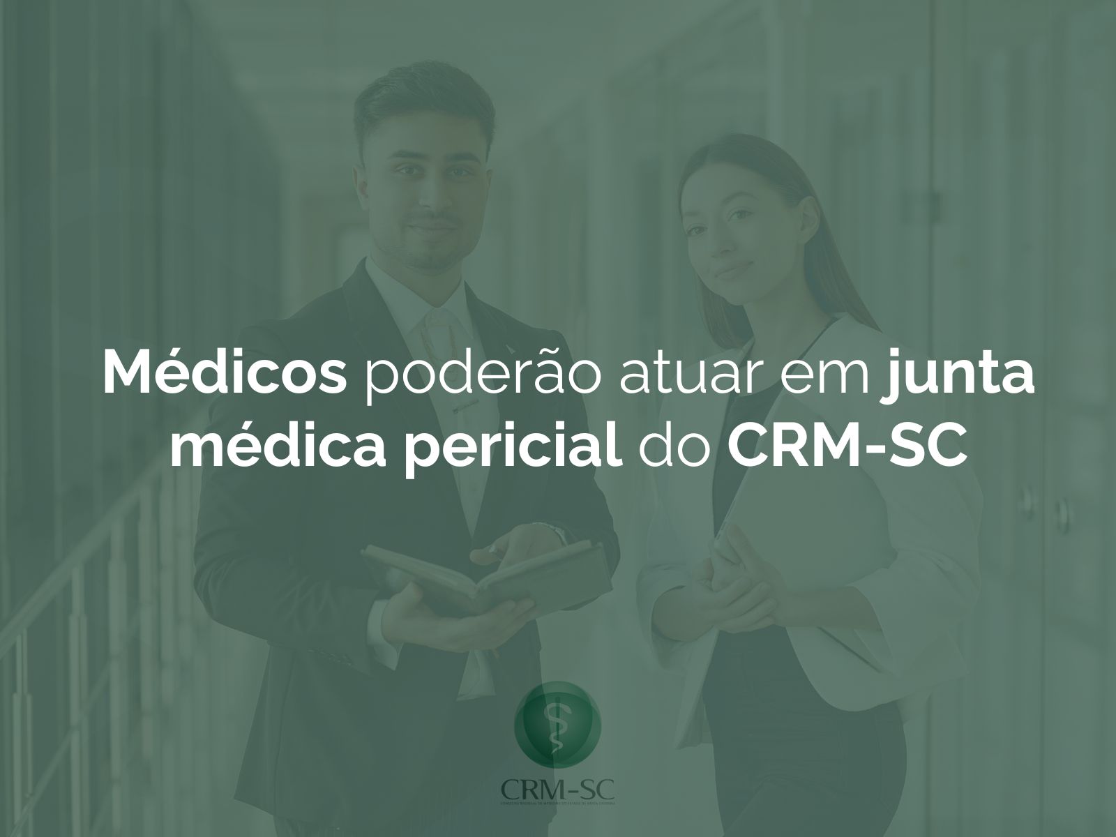 Médicos podem atuar em juntas médicas periciais do CRM-SC