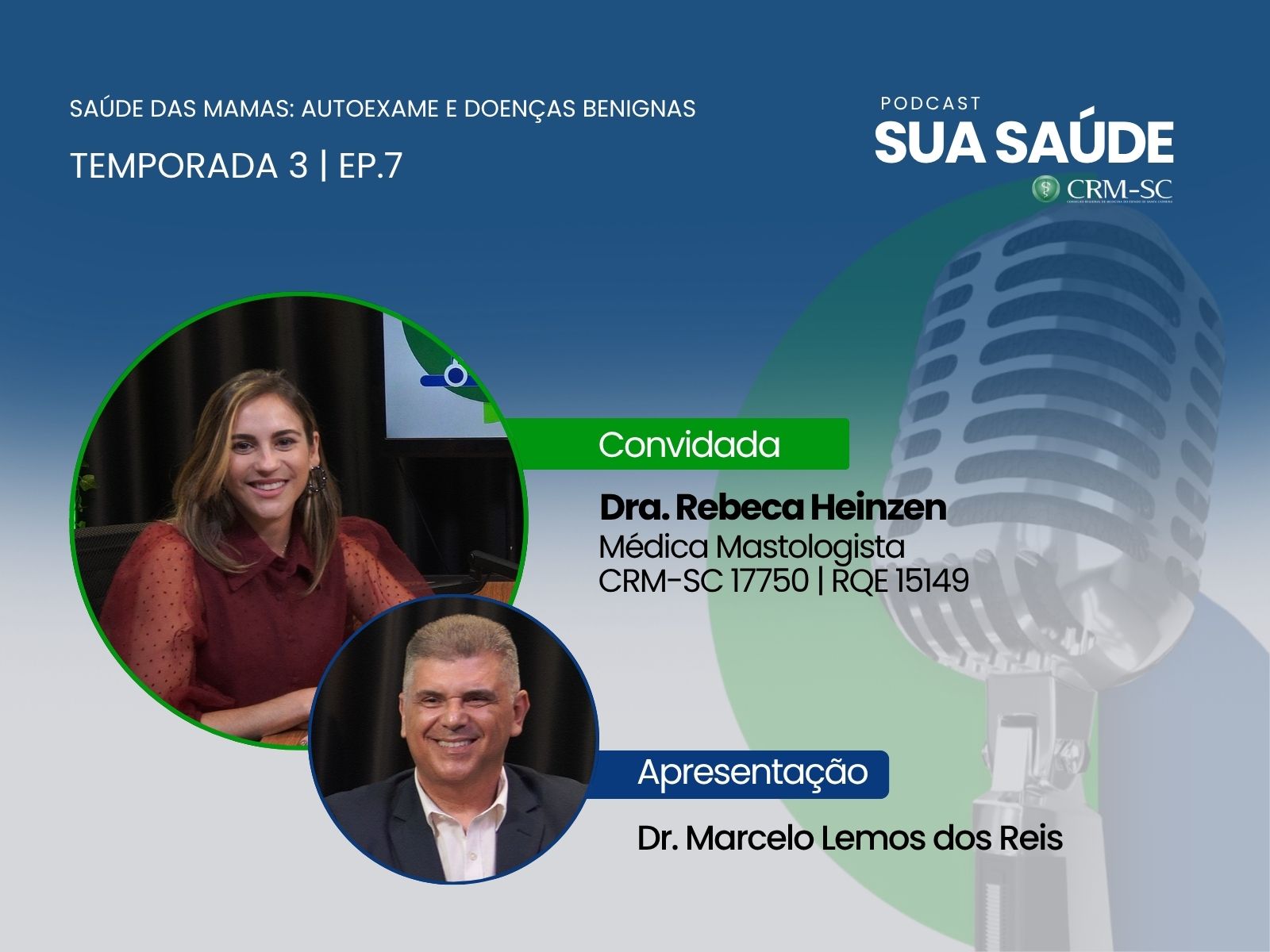 #07 – Saúde das Mamas: Autoexame e doenças benignas