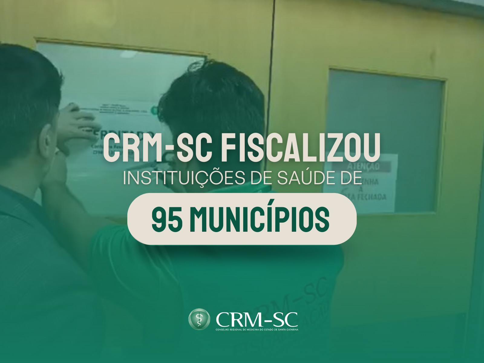 CRM-SC amplia fiscalização e realiza mais de 900 ações em 95 municípios catarinenses