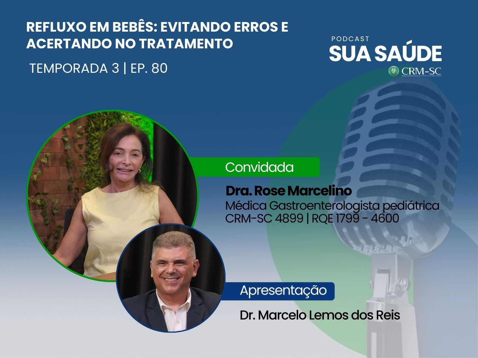  #80 – Refluxo em bebês: evitando erros e acertando no tratamento