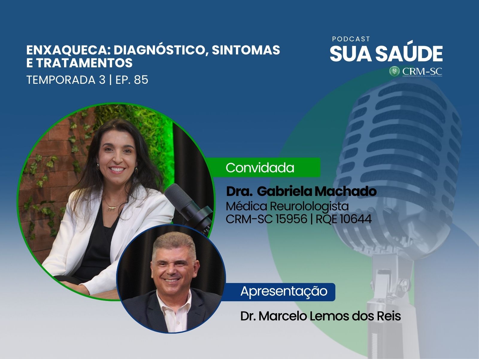 #83 – Enxaqueca: diagnóstico, sintomas e tratamentos