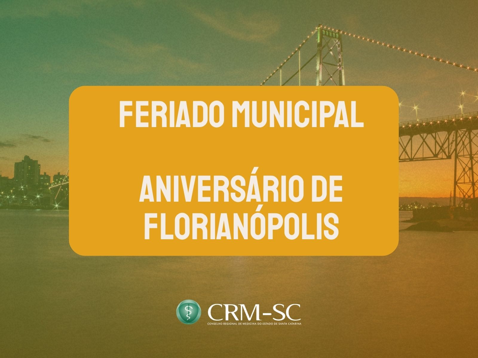 Sede do CRM-SC não terá expediente nesta segunda-feira, dia 23/03