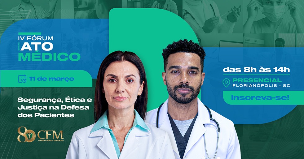 Florianópolis recebe 4º Fórum do Ato Médico para debater segurança, ética e combate ao exercício ilegal da medicina
