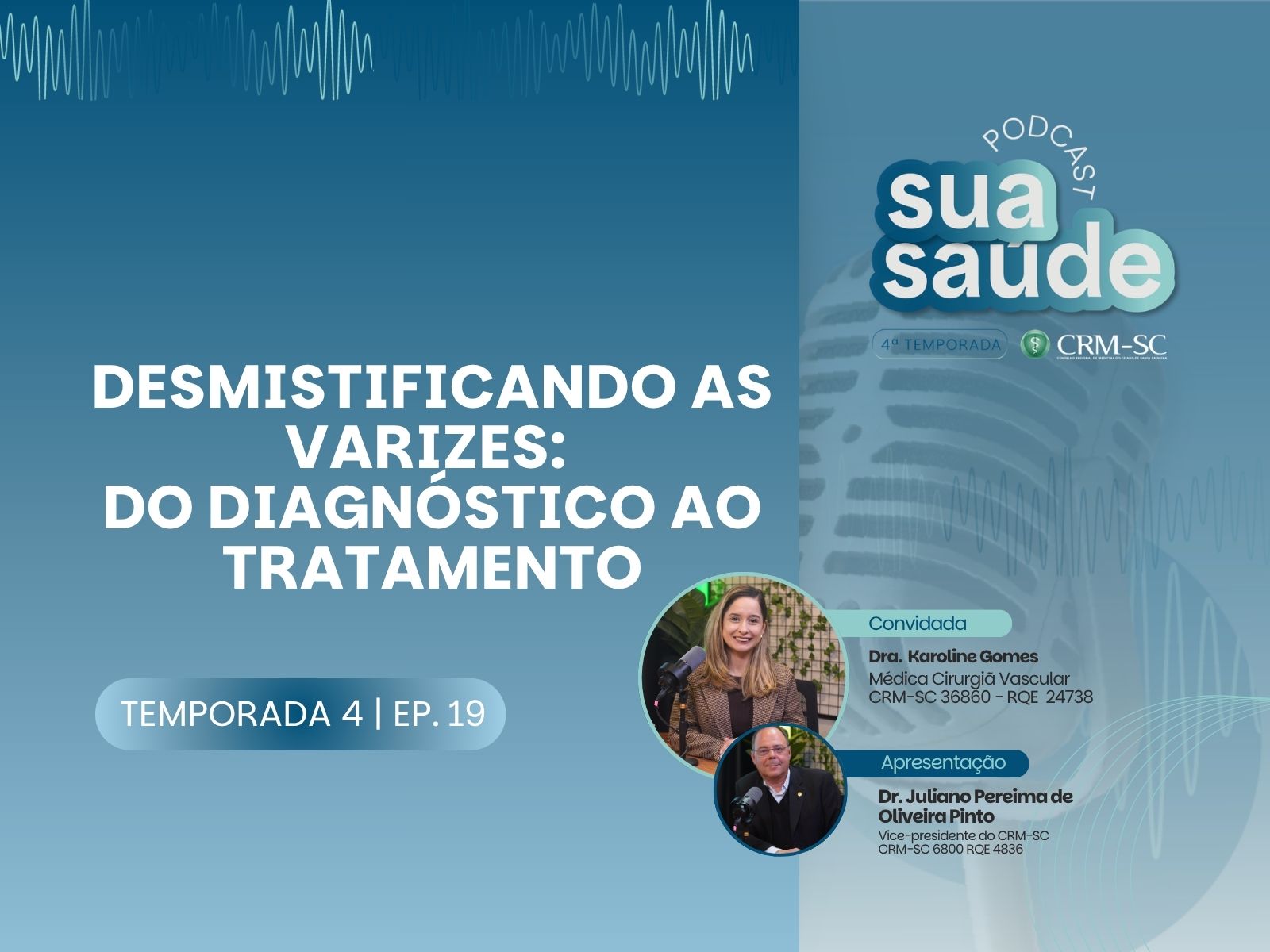 T4EP.19: Desmistificando as varizes: do diagnóstico ao tratamento